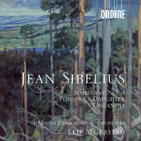 SIBELIUS, J.: Symphony No. 4 / Pohjola's Daughter / Finlandia (Polytech Male Choir, Helsinki Philharmonic, Segerstam)