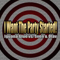 I Want the Party Started! (Remixes)