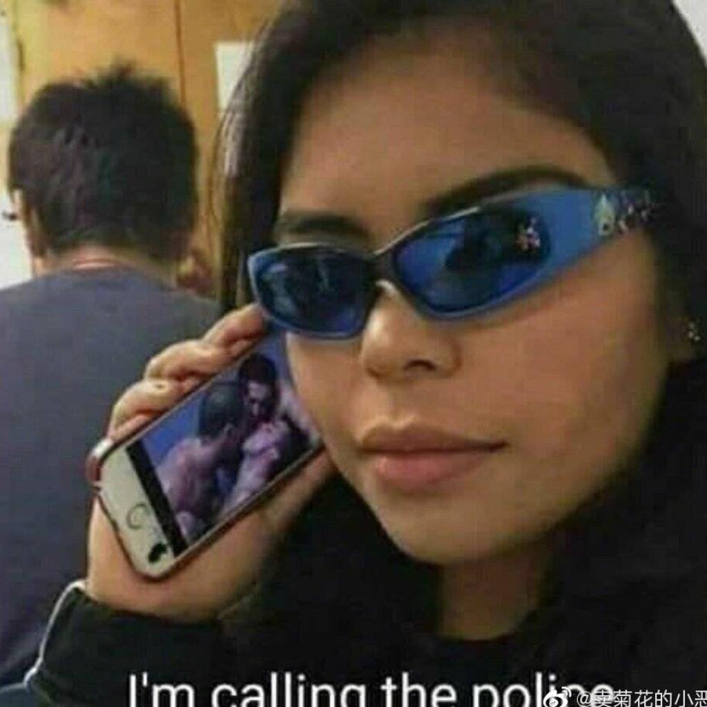 I'm calling the police