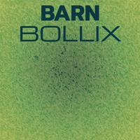 Barn Bollix