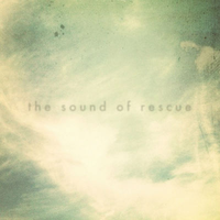 The Sound of Rescue