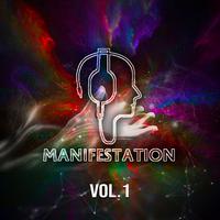 Manifestation, Vol. 1