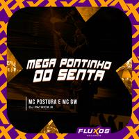 Mega Pontinho do Senta