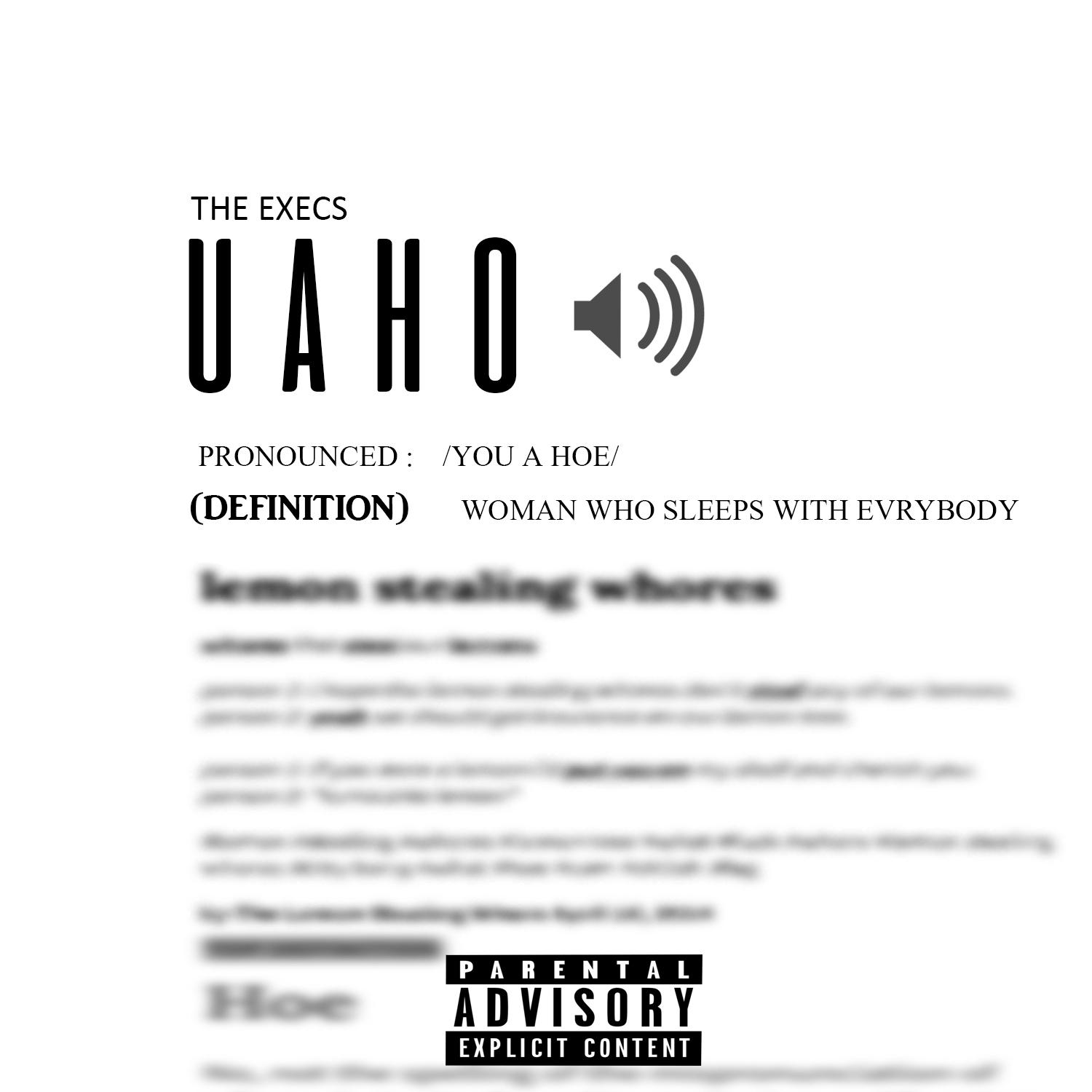 uaho (feat. executive coop & executive ps endofthe