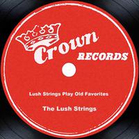 Lush Strings Play Old Favorites