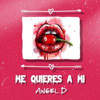 Me quieres a mi