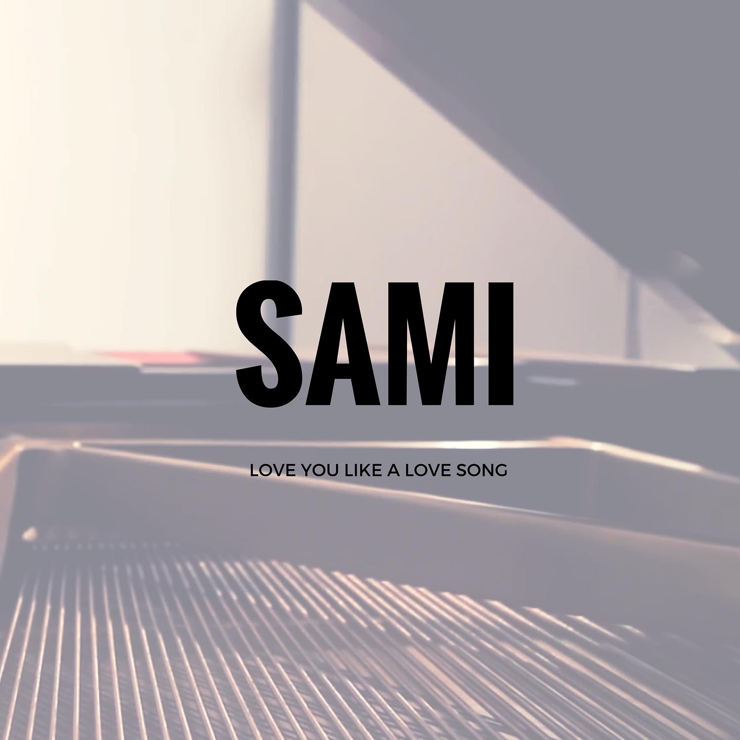 Love You Like a Love Song