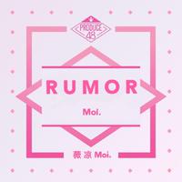 Produce48《Rumor》
