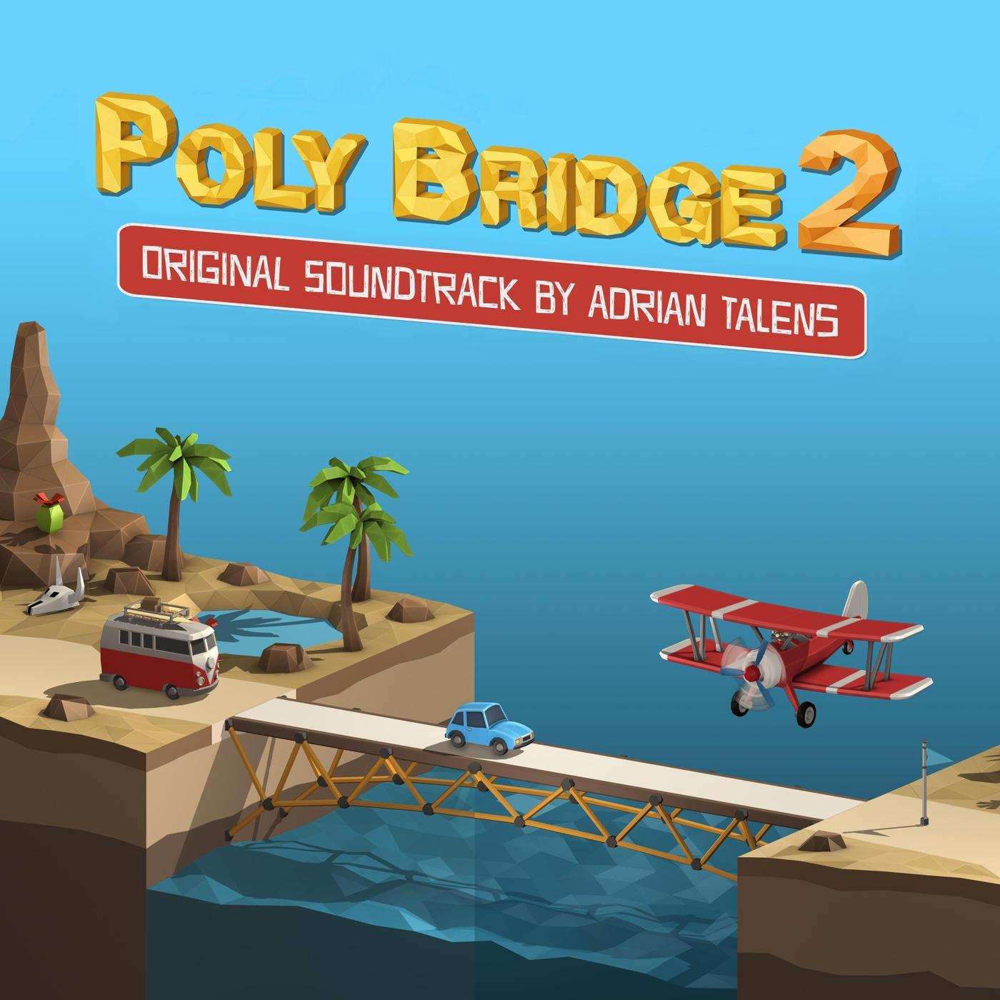 Pack Your Bags (Poly Bridge 2 Version)