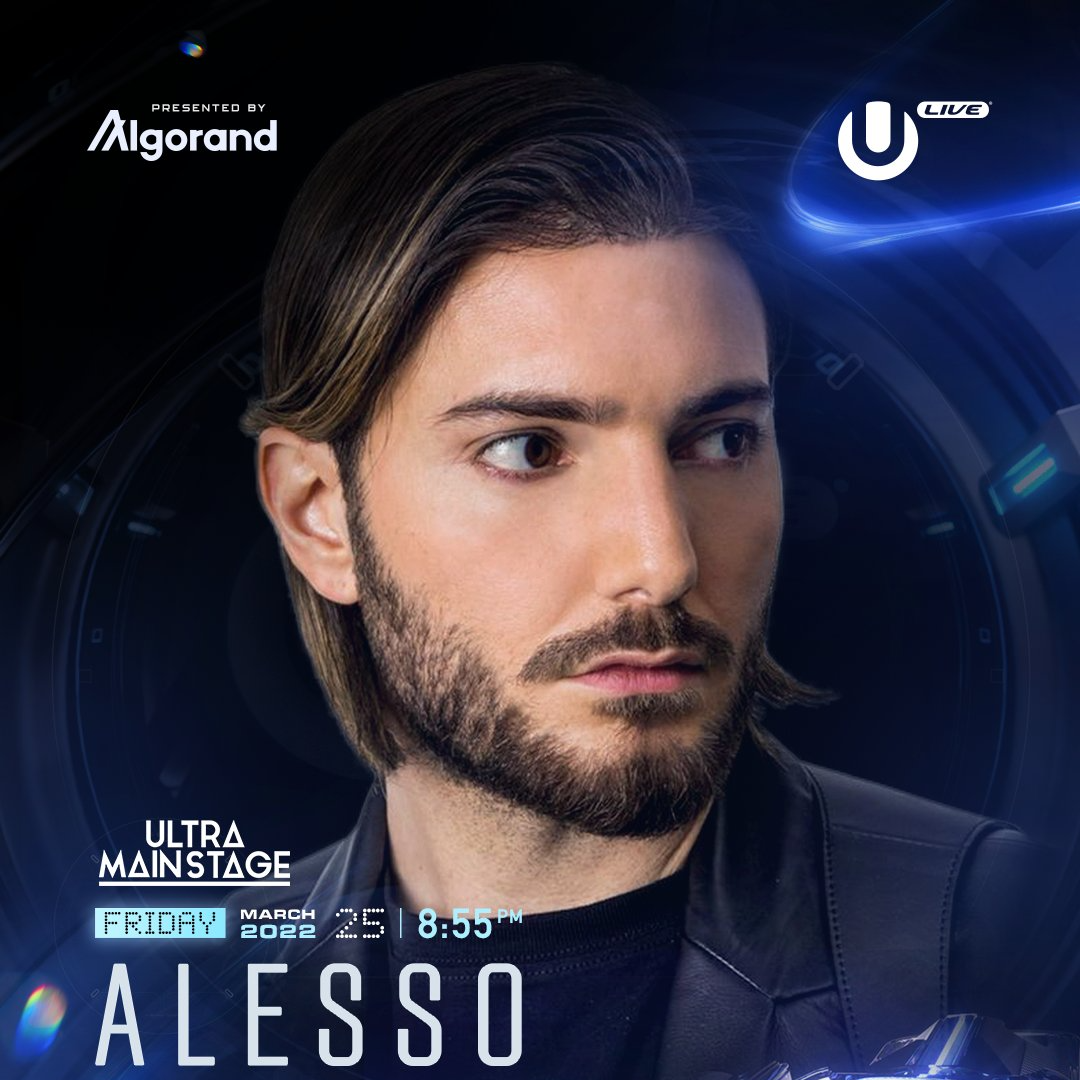 Alesso ultra 2022