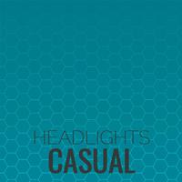 Headlights Casual