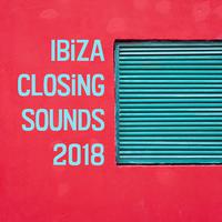 Ibiza Closing Sounds 2018