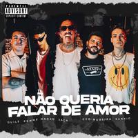 La Tribo #2 - Não Queria Falar De Amor