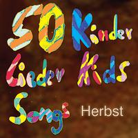 50 Kinder Lieder - Kids Songs Herbst