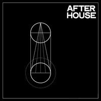 Afterhouse (After Party Selection House Music)