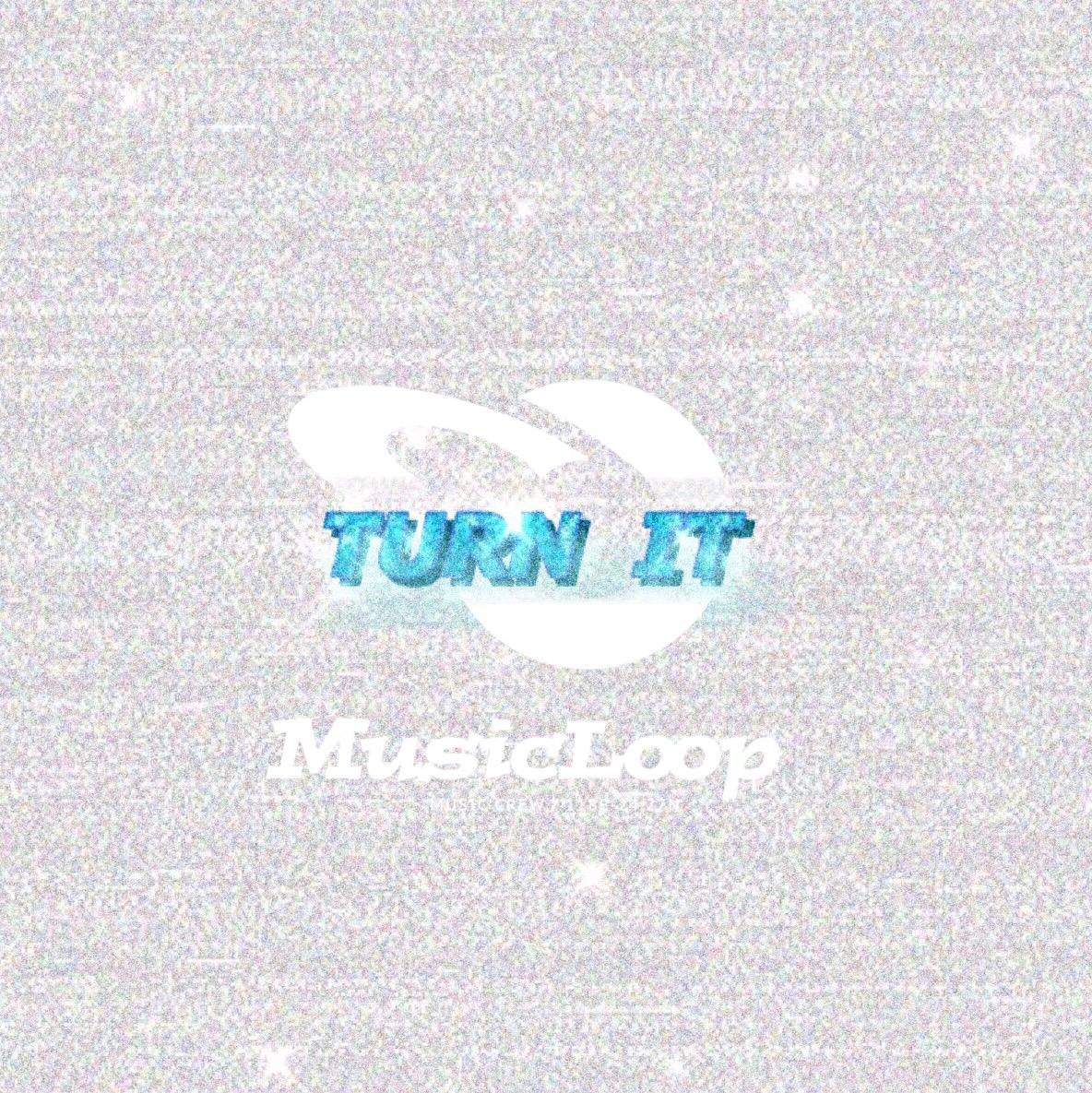 Turn It