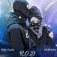 R.O.D (feat. Yellsmiles)