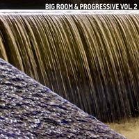 Big Room & Progressive, Vol. 2