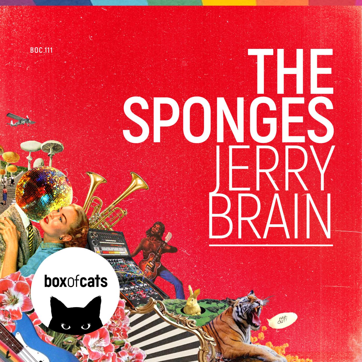 Jerry Brain_The Sponges_Jerry Brain | 在线播放_Jerry Brain歌词_Jerry Brain下载 | 网易云音乐