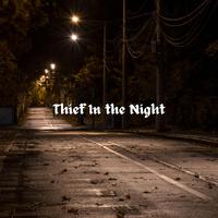 Thief In the Night