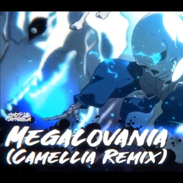 megalovania(camellia remix)