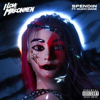 Spendin' (feat. Gucci Mane)