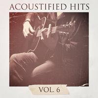 Acoustified Hits, Vol. 6