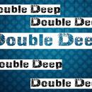 Double Deep