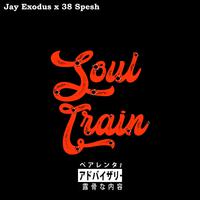 Soul Train (feat. 38 Spesh)