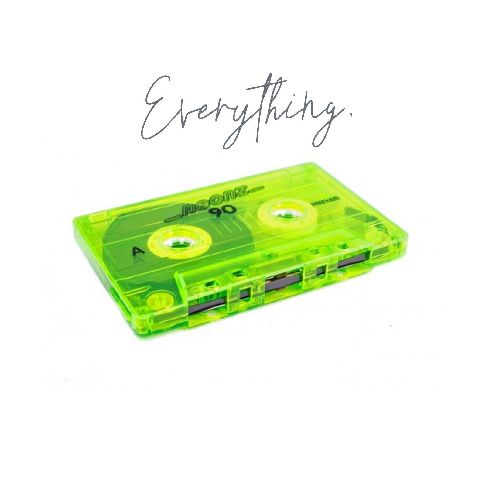 everything..