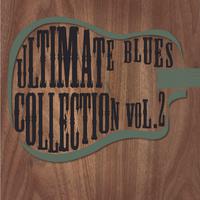 Ultimate Blues Collection, Vol. 2