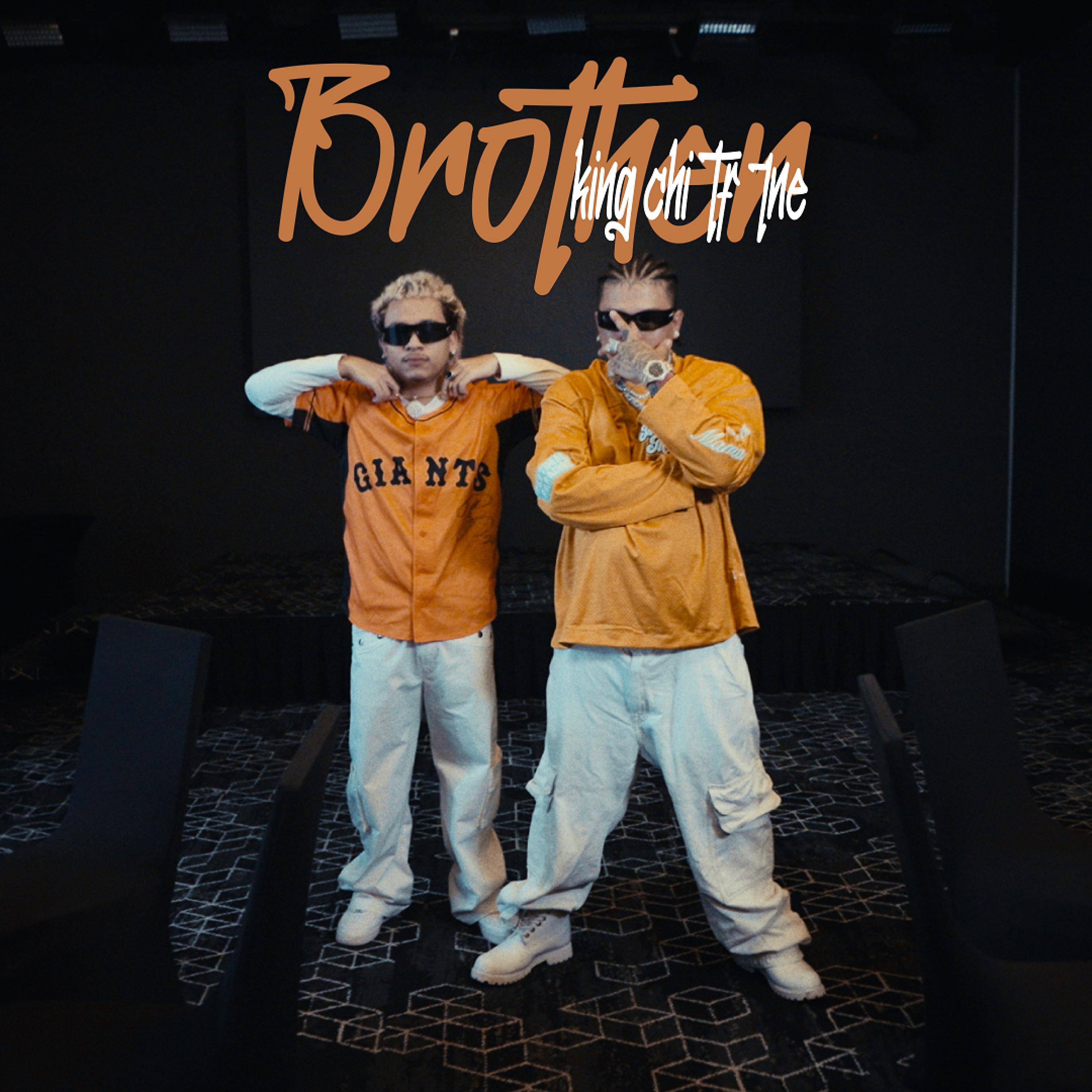 Brothers (feat. KingChi & 1NE)