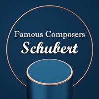 Famous Composers: Schubert