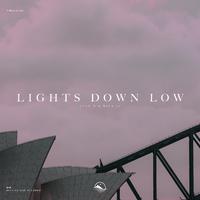 Lights Down Low