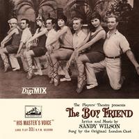 The Boy Friend (Original London Cast) (2021 DigiMIX ReMaster)