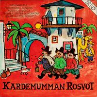 Kardemumman rosvot - Vain musiikki