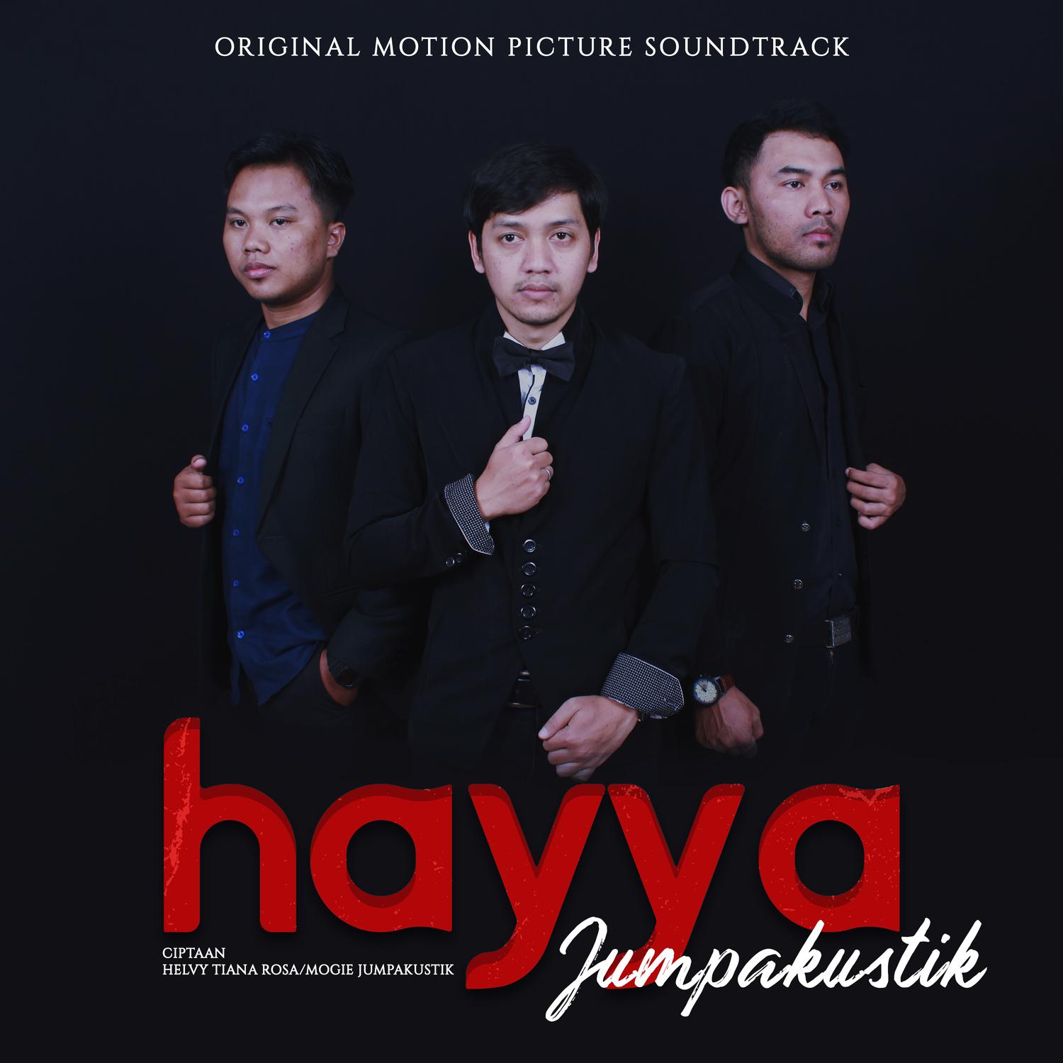 hayya (original soundtrack hayya the movie) - jumpakustik - 单曲