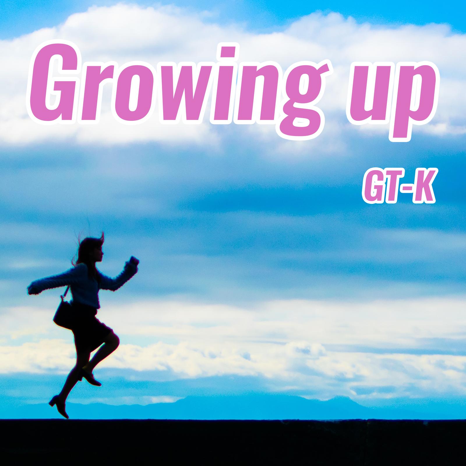 Growing up (remaster)