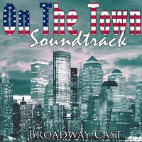 On the Town Soundtrack