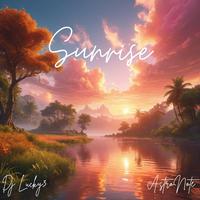 Sunrise (feat. AstroNote)