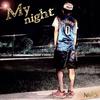 Night-奈特 - My night