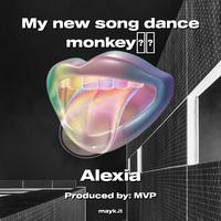 My new song dance monkey