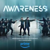 Awareness (Amazon Original Motion Picture Soundtrack)