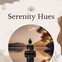 Serenity Hues: Zen Buddhism Meditation Melodies for Mindfulness Journey