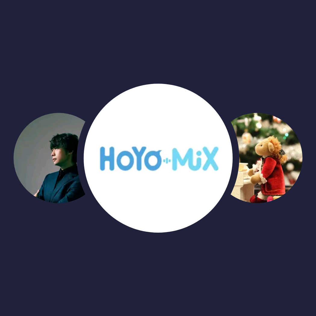 你的兴趣歌单|HOYO-MiX、陈致逸、Linna Lee