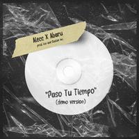 Pasó Tu Tiempo (Demo Version)