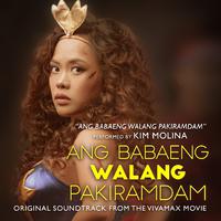 Ang Babaeng Walang Pakiramdam (Original Soundtrack from the Vivamax Movie)