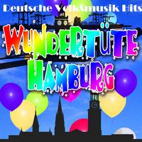 Deutsche Volksmusik Hits - Wundertüte Hamburg