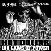 100 Laws of Power Hosted by DJ Ill Will, DJ Skee & DJ Scream