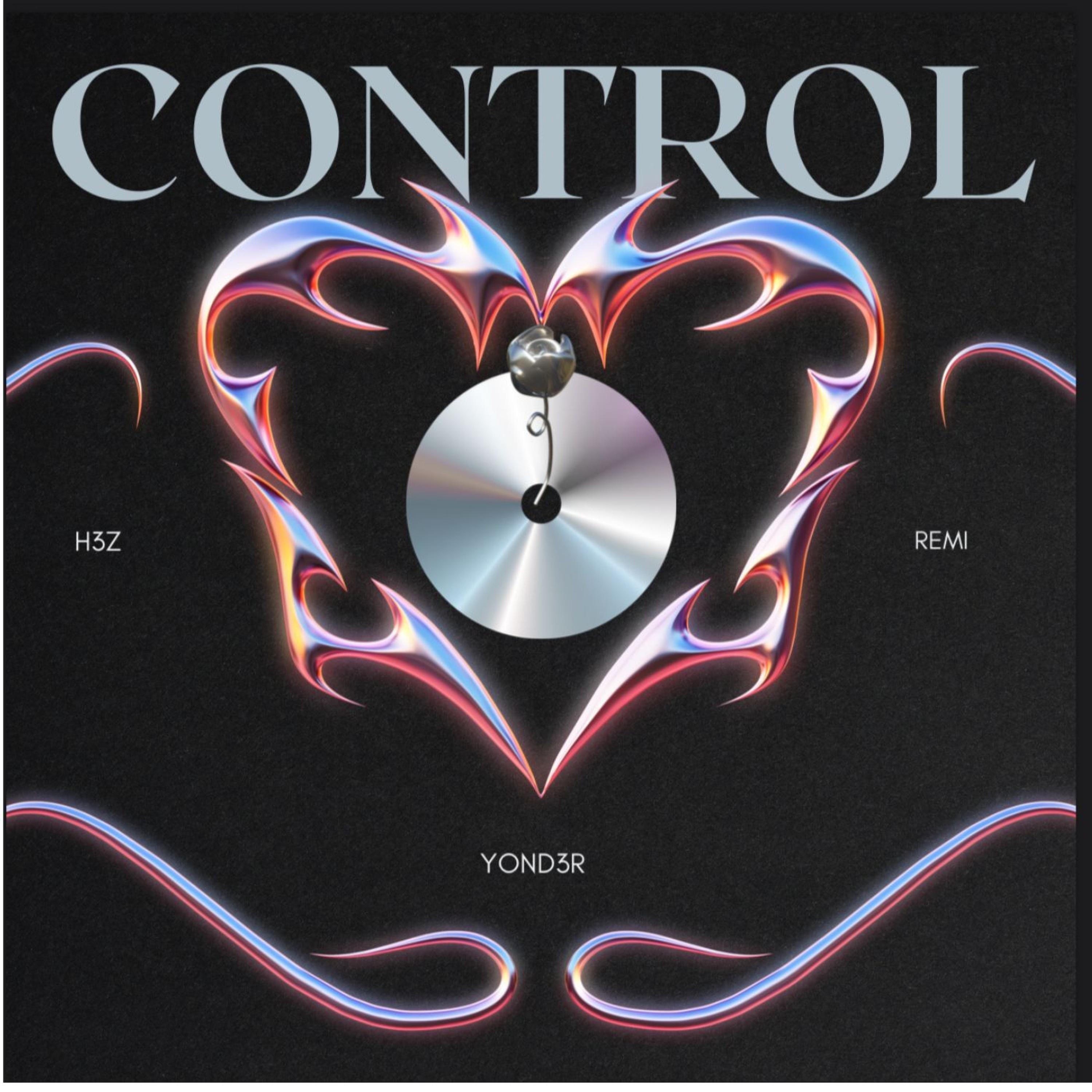 Control (feat. H3Z & Remi)
